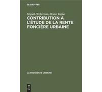 Contribution À L'étude De La Rente Foncière Urbaine