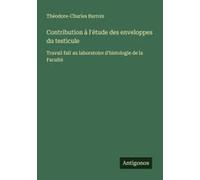 Contribution À L'étude Des Enveloppes Du Testicule