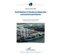 Contribution à l'étude juridique des concessions portuaires