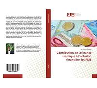 Contribution de la finance islamique a l'inclusion financiere des PME