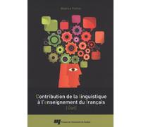 Contribution de la linguistique à l'enseignement du français : CLEF