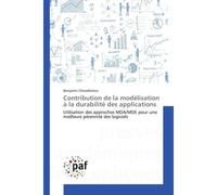 Contribution De La Modélisation A La Durabilité Des Applications - Benjamin Chevallereau - P.academiques Francophones - broché - Essai