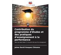 Contribution du programme d'études et des pratiques d'enseignement à la performance