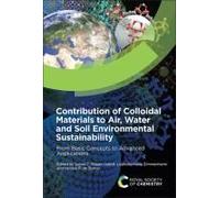 Contribution Of Colloidal Materials To Air, Water And Soil Environmental Sustainability