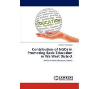 Contribution Of Ngos In Promoting Basic Education In Wa West District