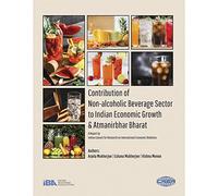 Contribution of Non-alcoholic Beverage Sector to Indian Economic Growth and Atmanirbhar Bharat