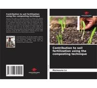Contribution To Soil Fertilization Using The Composting Technique