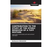 CONTRIBUTION TO THE STUDY OF THE HYDRIC BEHAVIOR OF A TUFF MIXTURE: DUNE SAND (T75% SD25%) WITH AND WITHOUT TREATMENT