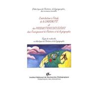 Contributions À L'étude De La Causalité Et Des Productions Des Élèves Dans L'enseignement De L'histoire Et De La Géographie