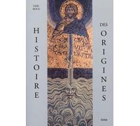 Contributions À L'histoire Spirituelle De L'humanité - Tome 1, Histoire Des Origines