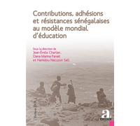 Contributions, adhésions et résistances sénégalaises au modèle mondial d'éducation - Jean-Emile Charlier - Academia Eds - broché - Essai