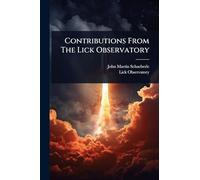 Contributions From The Lick Observatory