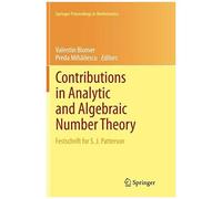 Contributions In Analytic And Algebraic Number Theory