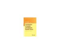 Contributions In Analytic And Algebraic Number Theory