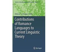 Contributions Of Romance Languages To Current Linguistic Theory