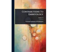 Contributions To Embryology