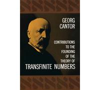 Contributions to the Founding of the Theory of Transfinite Numbers