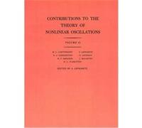 Contributions to the Theory of Nonlinear Oscillations, Annals of Mathematics Studies, Number 29 Earl A. Coddington, H. F. Debaggis, H. L. Turrittin, J. McCarthy, M. L. Cartwright, N. Levinson, S. Lefs