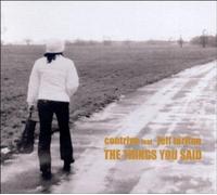 Contriva - Fortunes/The Things You S [Import]