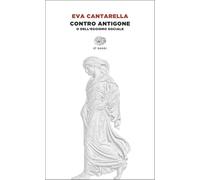 Contro Antigone o dell’egoismo sociale