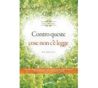 Contro Queste Cose Non C'è Legge(Italian)