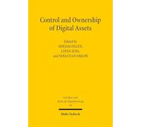 Control and Ownership of Digital Assets: A Comparative Law Survey