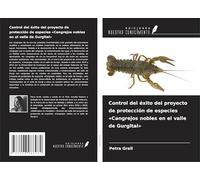 Control del éxito del proyecto de protección de especies 'Cangrejos nobles en el valle de Gurgltal'