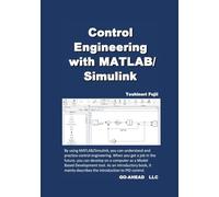 Control Engineering with MATLAB/Simulink