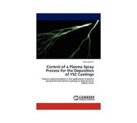 Control Of A Plasma Spray Process For The Deposition Of Ysz Coatings