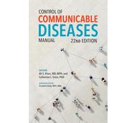 Control of Communicable Diseases Manual, 22nd Edition