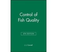 Control of Fish Quality by J. J. Connell John J. Connell (Auteur)