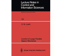 Control Of Large Flexible Space Structures