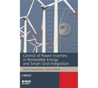 Control of Power Inverters in Renewable Energy and Smart Grid Integration by QingChang Zhong Hardcover Book QingChang Zhong (Auteur)