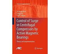 Control Of Surge In Centrifugal Compressors By Active Magnetic Bearings