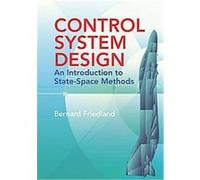 Control System Design Bernard Friedland (Auteur)