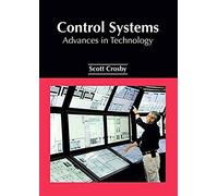 Control Systems: Advances In Technology