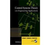 Control Systems Theory with Engineering Applications Lyshevski, Sergey Edward, Lyshevski, S. E. (Auteur)
