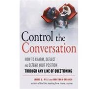 Control the Conversation by Maryann Karinch Maryann Karinch (Auteur)