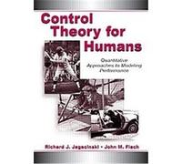 Control Theory for Humans John M. Flach, Richard J. Jagacinski (Auteur)