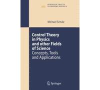 Control Theory In Physics And Other Fields Of Science