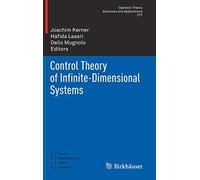 Control Theory Of Infinite-Dimensional Systems