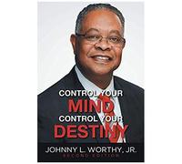 Control Your Mind, Control Your Destiny