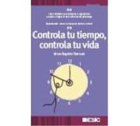 Controla Tu Tiempo, Controla Tu Vida - Chavarría, Mª Ángeles Chavarría, Mª Ángeles (Auteur)