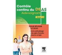 Contrôle Continu Du Deas Aide-Soignant - Modules 1 À 8