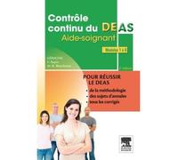 Contrôle continu du DEAS Diplôme d'Etat Aide-soignant - Geracfas - Elsevier Masson - broché - Scolaire / Universitaire