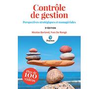 Contrôle de gestion - 5e édition: Perspectives stratégiques et managériales