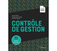 Contrôle de gestion Caroline Selmer (Auteur), Martine Trabelsi (Auteur), Jean-Marc Lagoda (Auteur)
