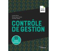 Contrôle de gestion : 99 fiches opérationnelles – Groupe Eyrolles