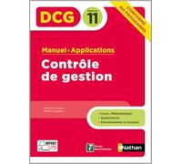 Contrôle de gestion - DCG - Epreuve 11 - Manuel & Applications - 2019 Michel Coucoureux (Auteur), Thierry Cuyaubère (Auteur)