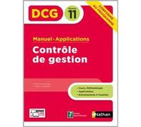 Contrôle de gestion - DCG - Epreuve 11 - Manuel & Applications - 2019 Michel Coucoureux (Auteur), Thierry Cuyaubère (Auteur)